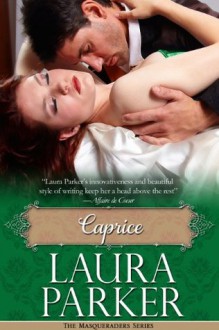 Caprice - Laura Parker