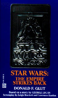 Star Wars: The Empire Strike Back - Donald F. Glut