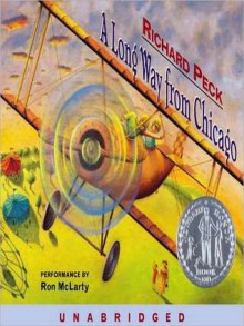 A Long Way From Chicago: A Novel in Stories (Audio) - Richard Peck, Ron McLarty