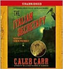 The Italian Secretary - Caleb Carr, Simon Prebble