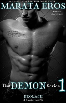 The Demon Series 1: Brolach - Marata Eros