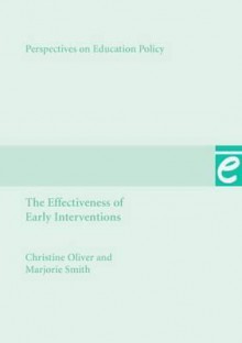 Effectiveness of Early Interventions - Marjorie Smith, Christine Oliver