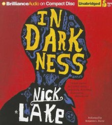 In Darkness - Nick Lake, Benjamin L. Darcie