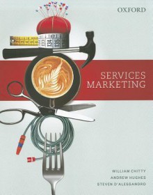 Services Marketing - William Chitty, Andrew Hughes, Steven D'Alessandro