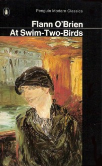 At Swim-Two-Birds - Flann O'Brien