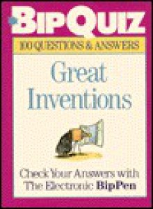 Bipquiz: Inventions (BipQuiz 100 questions & answers) - Bruno Heitz