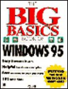 The Big Basics Book of Windows 95 - Que Corporation, Jennifer Fulton