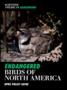 Endangered Birds of North Amer: Exploratorium - April Pulley Sayre