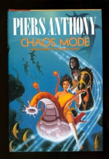 Chaos Mode - Piers Anthony