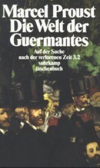 Die Welt der Guermantes - Marcel Proust