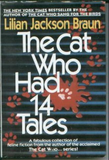 The Cat Who Had 14 Tales (Cat Who...) (Large Print Edition) - Lilian Jackson Braun