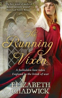 The Running Vixen - Elizabeth Chadwick