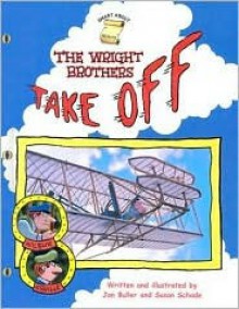 Wright Brothers Take Off, The (GB) - Jon Buller, Susan Schade, Susan Saunders