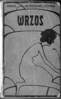 Wrzos - Maria Rodziewiczówna