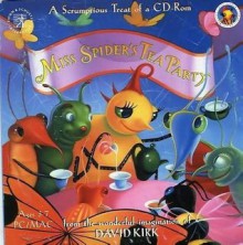 Miss Spider's Tea Party (Library) - David Kirk