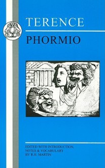 Phormio (Bristol Classical Press Latin Texts) - Terence, R.H. Martin