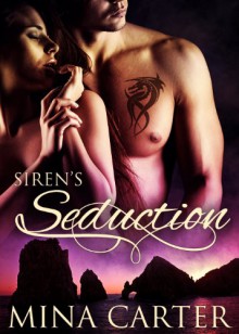 Siren's Seduction (Dragon Kin, #5) - Mina Carter