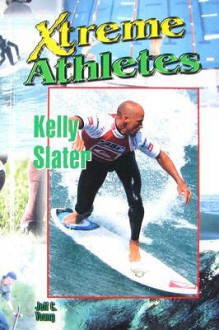 Kelly Slater - Jeff Young