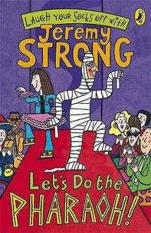 Let's Do the Pharaoh! - Jeremy Strong