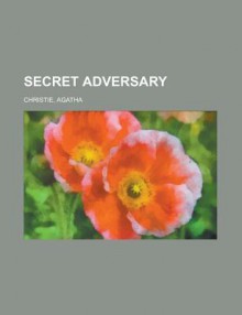 Secret Adversary - Agatha Christie