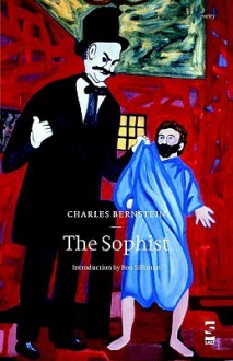 The Sophist - Charles Bernstein, Ron Silliman