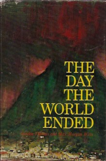 The Day Their World Ended - Gordon Thomas, Max Morgan-Witts