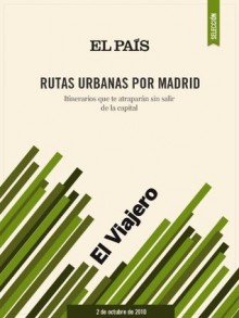 Rutas Urbanas por Madrid (Spanish Edition) - El Pais