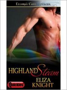 Highland Steam - Eliza Knight