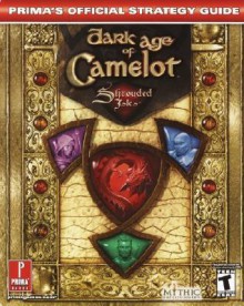 Dark Age of Camelot: Shrouded Isles (Prima's Official Strategy Guide) - Justin Brown