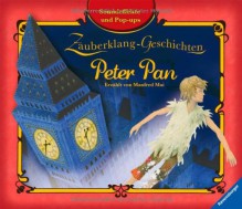 Zauberklang-Geschichten Peter Pan - Manfred Mai