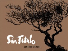 Sin Titulo - Sierra Hahn, Cameron Stewart