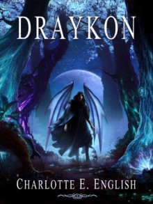 Draykon - Charlotte E. English