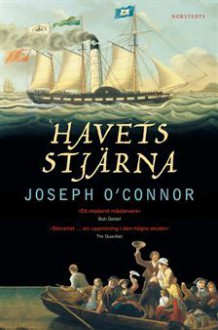 Havets stjärna - Joseph O'Connor, Nille Lindgren