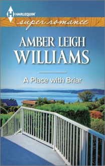 A Place with Briar - Amber Leigh Williams