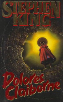 Dolores Claiborne - Stephen King