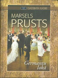 Germantu lokā - Marcel Proust, Skaidrīte Jaunarāja, Marsels Prusts, Jānis Jaunarājs