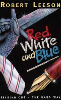 Red, White & Blue - Robert Leeson