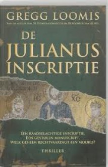 De Julianus Inscriptie - Gregg Loomis