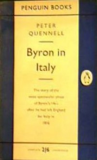 Byron in Italy - Peter Quennell