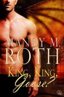 King, King, Goose? - Mandy M. Roth