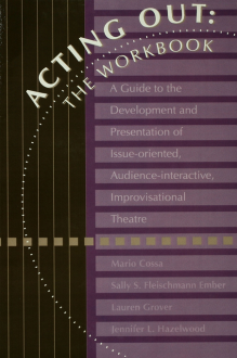 Acting Out: The Workbook - Sally Ember, Jennifer Russell, Lauren Glass, Mario Cossa