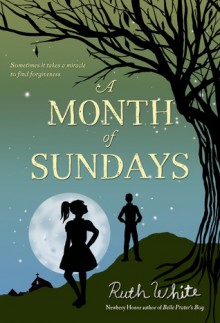 A Month of Sundays - Ruth White