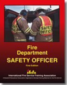 Fire Department Safety Officer - IFSTA