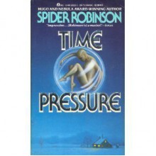 Time Pressure - Spider Robinson