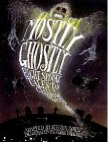 Mostly Ghostly - Steven Zorn, John Bradley