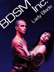 BDSM, Inc - Lady Blade