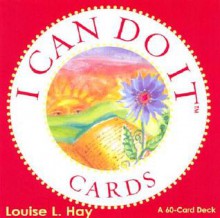 I Can Do It Cards - Louise L. Hay