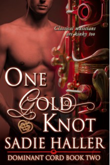 One Gold Knot - Sadie Haller