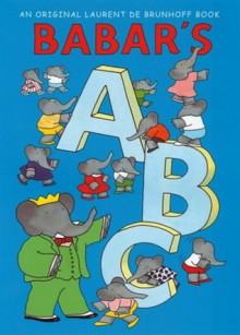 Babar's ABC - Laurent de Brunhoff