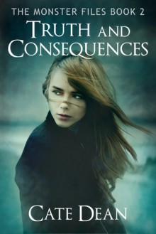 Truth and Consequences - Cate Dean